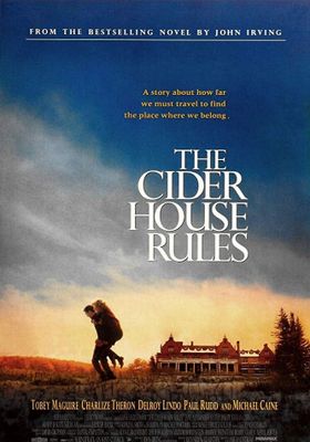 The Cider House Rules - -ผิดหรือถูก…ใครคือคนกำหนด (1999)