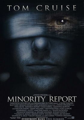 Minority Report  - -หน่วยสกัดอาชญากรรมล่าอนาคต (2002)