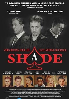 Shade  - -ซ้อนเหลี่ยม-ซ่อนกล-คนมหาประลัย (2003)