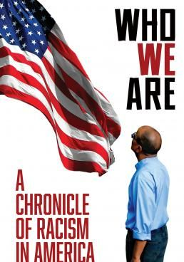 Who We Are: A Chronicle of Racism in America (2021) บรรยายไทย - Who-We-Are:-A-Chronicle-of-Racism-in-America-2021-บรรยายไทย (2021)