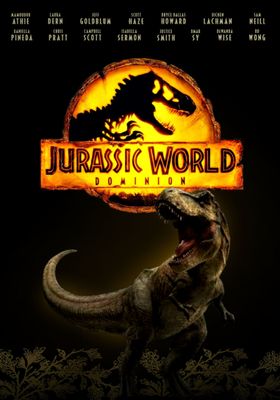 Jurassic World Dominion - จูราสิคเวิล์ด-ทวงคืนอาณาจักร (2022)