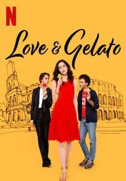 Love & Gelato (2022)  - ความรักกับเจลาโต้-2022-NETFLIX (2020)