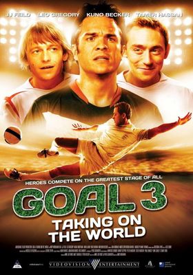 Goal III: Taking on the World - เกมส์หยุดโลก 3 (2009)