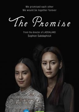 The Promise - เพื่อน..ที่ระลึก  (2017)