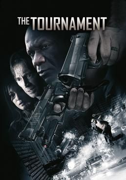 The Tournament เ -  เลือดล้างสังเวียนนักฆ่า (2009)