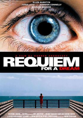 Requiem for a Dream - บทสวดแด่วัน…ที่ฝันสลาย (2000)