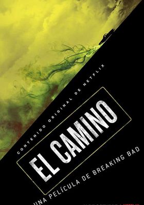 El Camino A Breaking Bad Movie (2019) - El-Camino-A-Breaking-Bad-Movie-2019- (2019)
